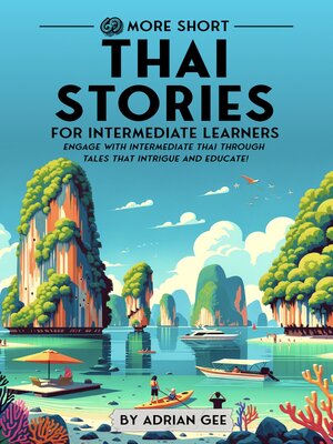 cover image of 69 More Short Thai Stories for Intermediate Learners